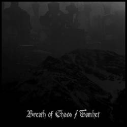 Breath Of Chaos : Breath of Chaos - Tomhet